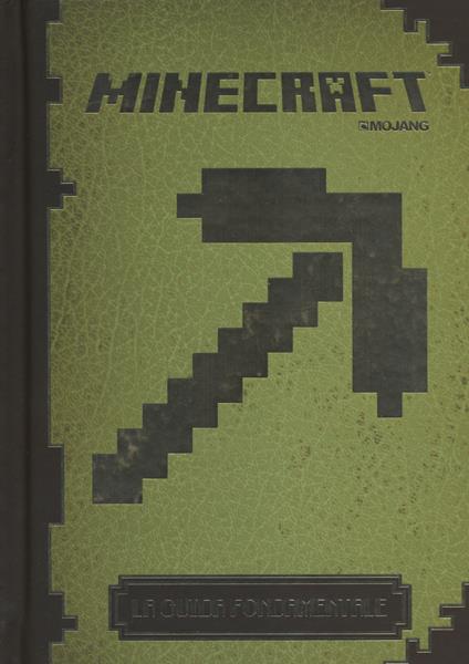 Minecraft Mojang. La guida fondamentale - copertina
