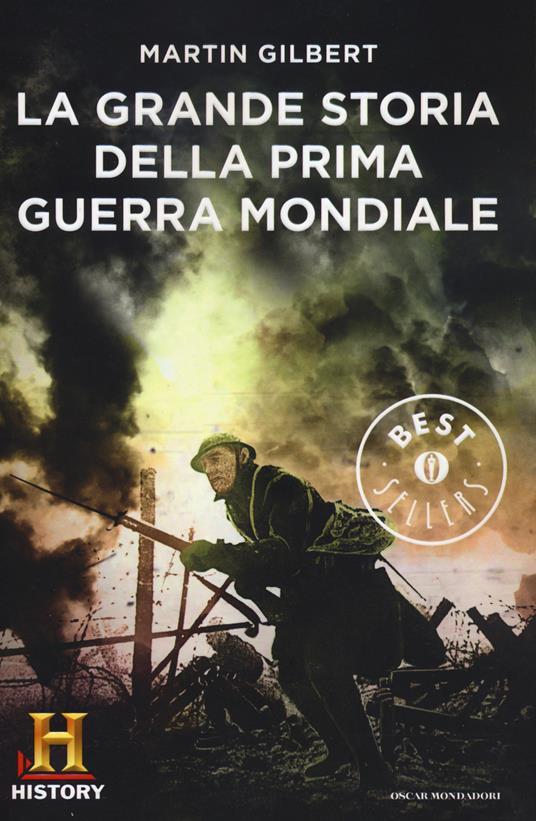 La grande storia della prima guerra mondiale - Martin Gilbert - copertina