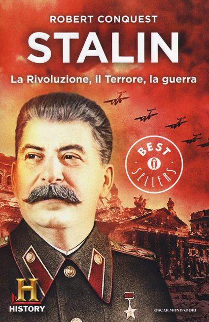 Stalin. La rivoluzione, il terrore, la guerra - Robert Conquest - copertina