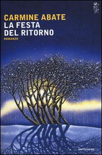 La festa del ritorno - Carmine Abate - copertina