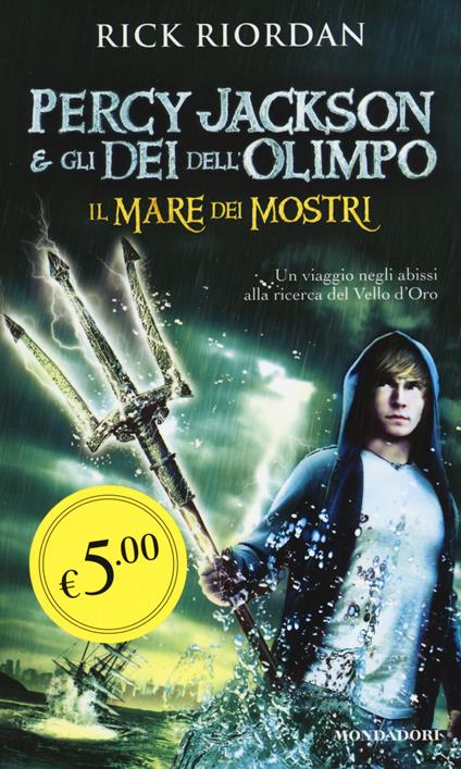 Il mare dei mostri. Percy Jackson e gli dei dell'Olimpo - Rick Riordan - copertina