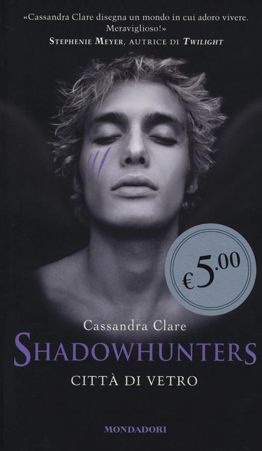 Città di vetro. Shadowhunters - Cassandra Clare - copertina