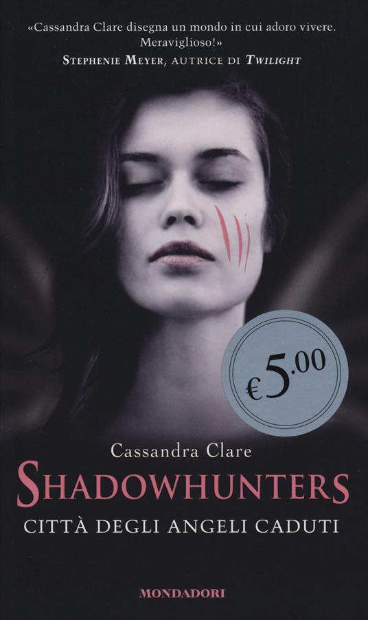 Città degli angeli caduti. Shadowhunters - Cassandra Clare - copertina
