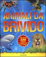 Animali da brivido. Con adesivi