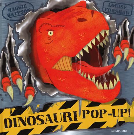 Dinosauri pop-up! Con adesivi - Maggie Bateson,Louise Forshaw - copertina