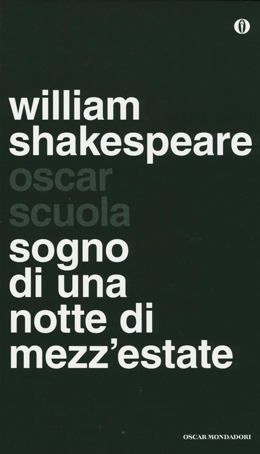Il sogno di una notte di mezza estate. Testo inglese a fronte - William Shakespeare - copertina