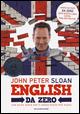 English da zero. Ediz. illustrata - John Peter Sloan - copertina