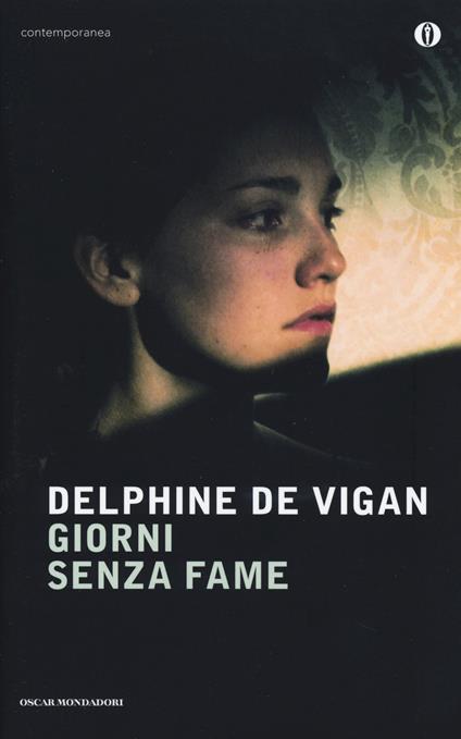 Giorni senza fame - Delphine de Vigan - copertina