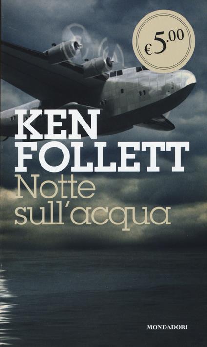 Notte sull'acqua - Ken Follett - copertina