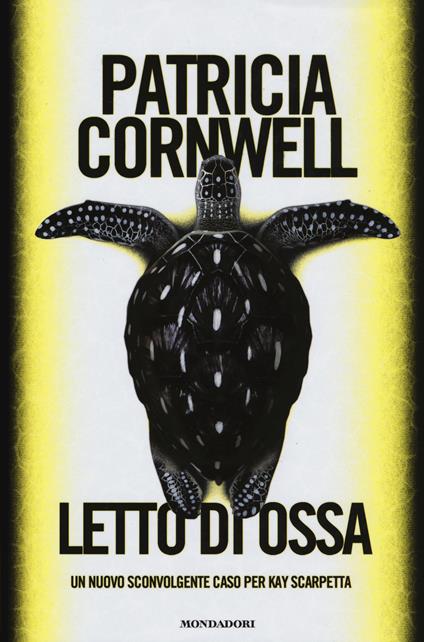 Letto di ossa - Patricia D. Cornwell - copertina