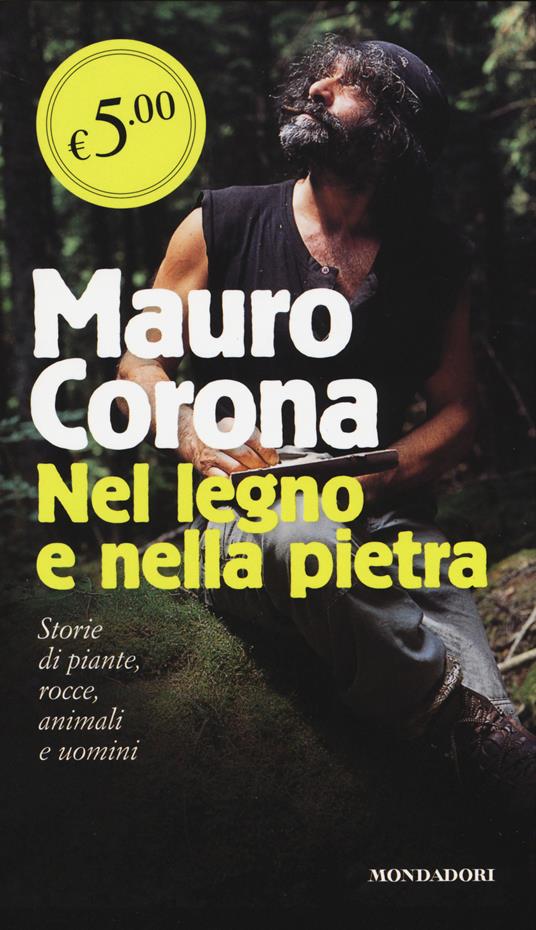 Nel legno e nella pietra - Mauro Corona - copertina