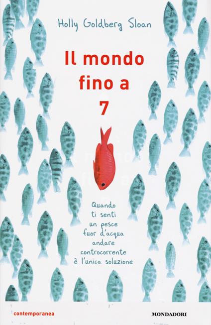 Il mondo fino a 7 - Holly Goldberg Sloan - copertina