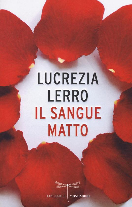 Il sangue matto - Lucrezia Lerro - copertina