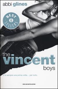 The Vincent boys - Abbi Glines - copertina
