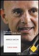 Calcio totale. La mia vita raccontata a Guido Conti - Arrigo Sacchi - copertina