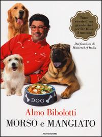 Morso e mangiato - Almo Bibolotti - copertina