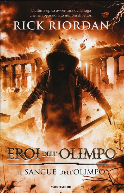 Il sangue dell'Olimpo. Eroi dell'Olimpo. Vol. 5 - Rick Riordan - copertina