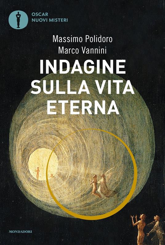 Indagine sulla vita eterna - Massimo Polidoro,Marco Vannini - copertina