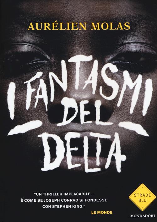 I fantasmi del delta - Aurélien Molas - copertina
