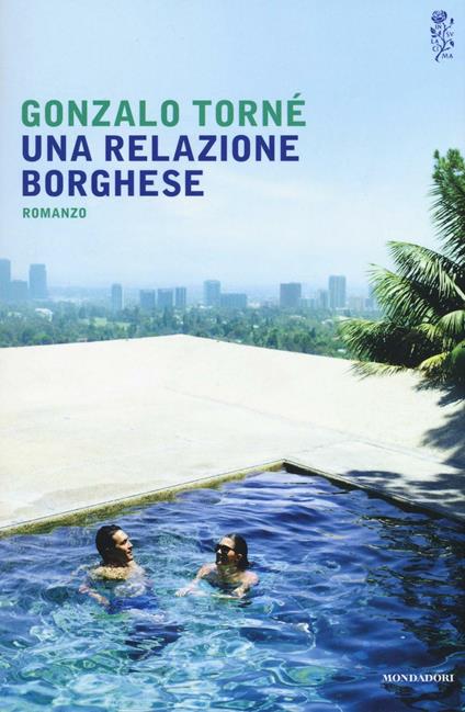 Una relazione borghese - Gonzalo Torné - copertina