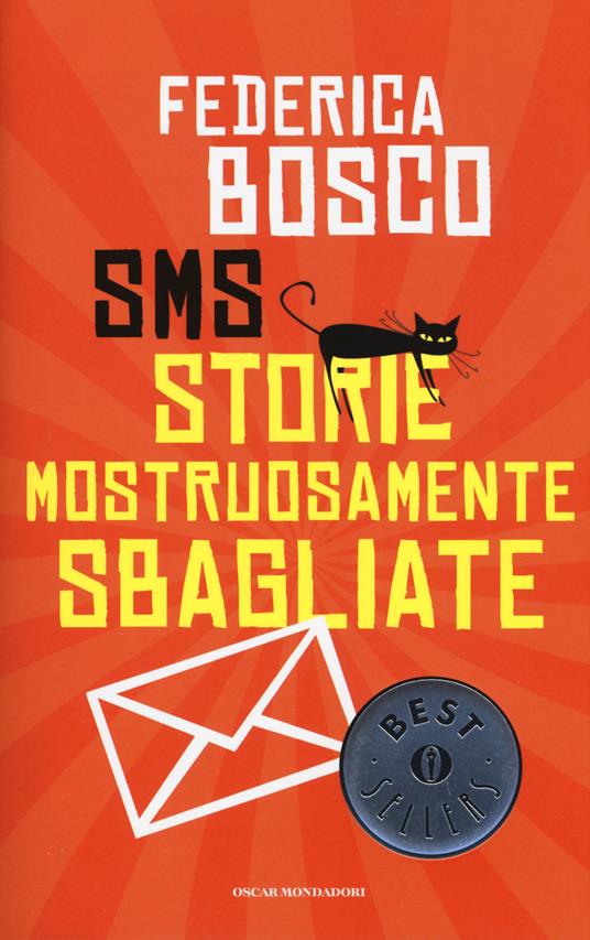 SMS Storie Mostruosamente Sbagliate - Federica Bosco - copertina