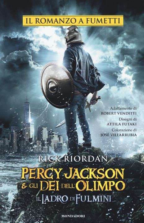 Il ladro di fulmini. Percy Jackson e gli dei dell'Olimpo - Rick Riordan,Robert Venditti - copertina