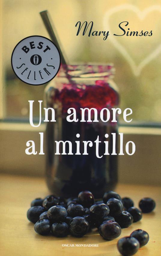 Un amore al mirtillo - Mary Simses - copertina