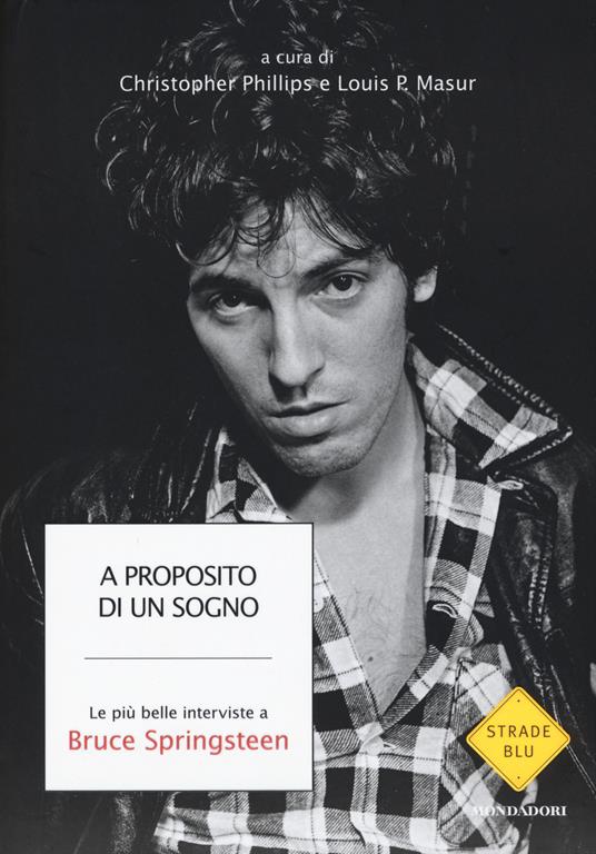 A proposito di un sogno. Le più belle interviste a Bruce Springsteen - copertina