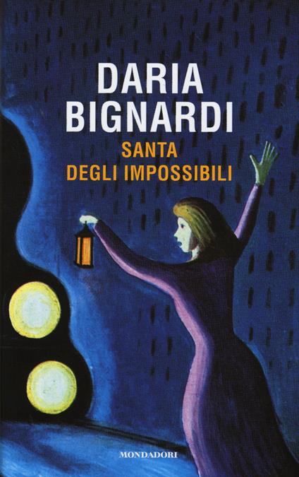 Santa degli impossibili - Daria Bignardi - copertina