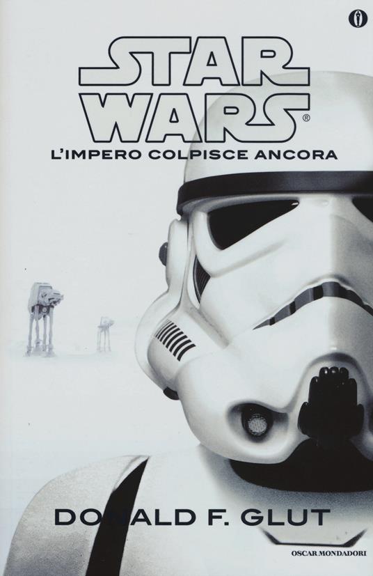L' impero colpisce ancora. Star Wars - Donald F. Glut - 3