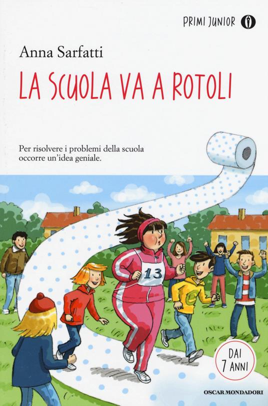 La scuola va a rotoli - Anna Sarfatti - copertina