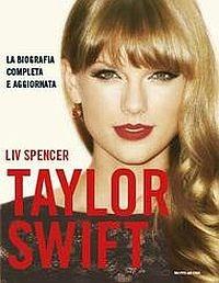 Taylor Swift. Ediz. illustrata - Liv Spencer - copertina