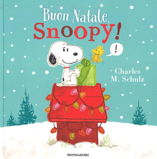 Buon Natale, Snoopy! Ediz. illustrata - Charles M. Schulz - copertina