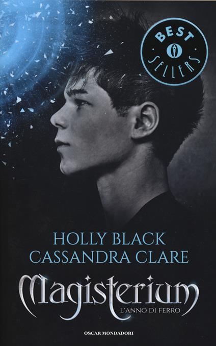 L' anno di ferro. Magisterium. Vol. 1 - Holly Black,Cassandra Clare - copertina