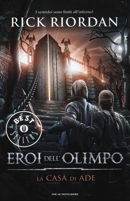 La casa di Ade. Eroi dell'Olimpo. Vol. 4 - Rick Riordan - copertina