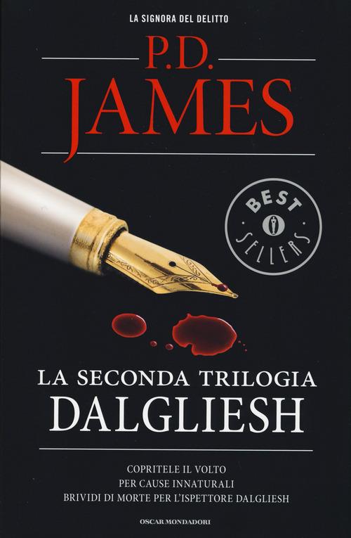 La seconda trilogia Dalgliesh: Copritele il volto-Per cause innaturali-Brividi di morte per l'ispettore Dalgliesh - P. D. James - copertina