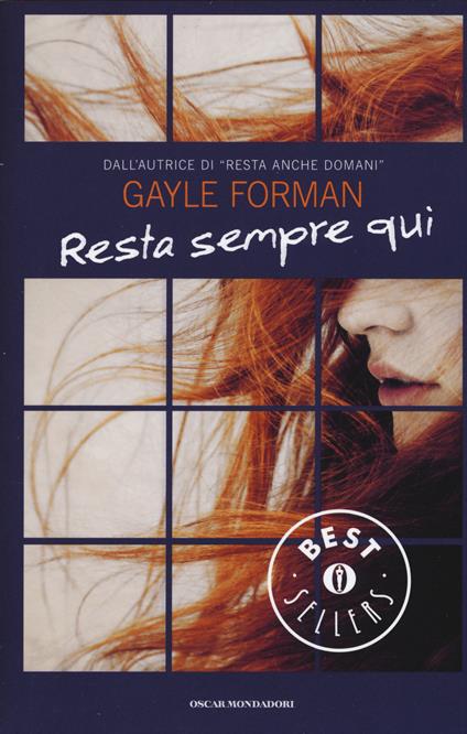 Resta sempre qui - Gayle Forman - copertina