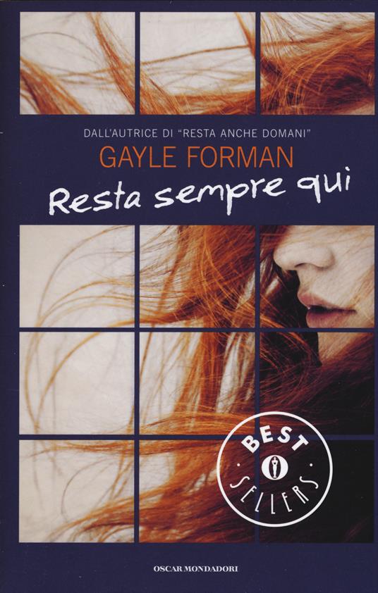 Resta sempre qui - Gayle Forman - copertina