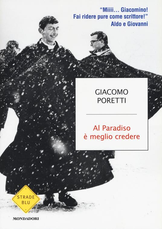 Al Paradiso è meglio credere - Giacomo Poretti - 4