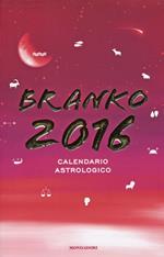 Calendario astrologico 2016. Guida giornaliera segno per segno