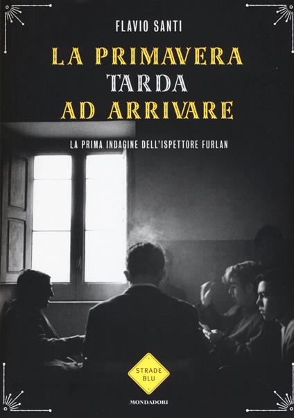 La primavera tarda ad arrivare - Flavio Santi - copertina