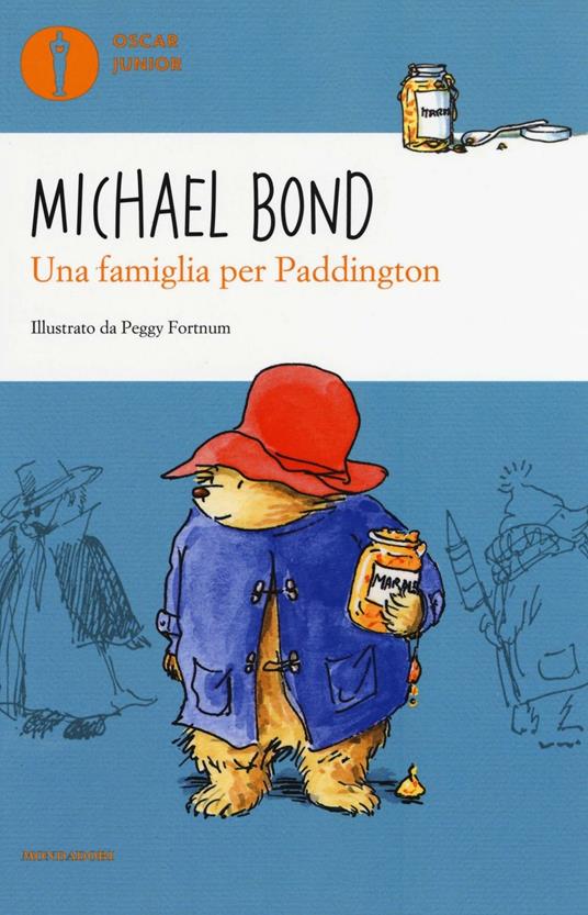 Una famiglia per Paddington. Ediz. illustrata - Michael Bond - copertina