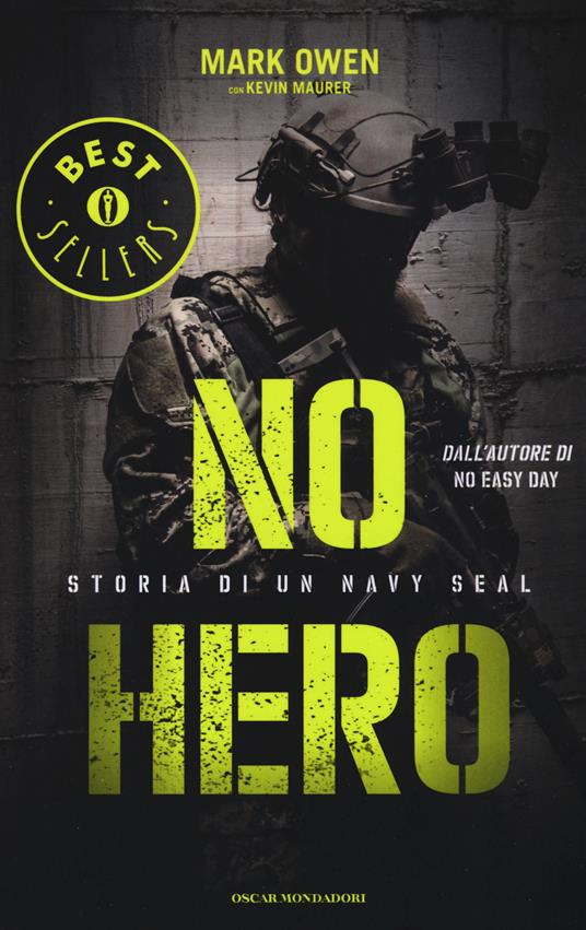 No hero. Storia di un Navy Seal - Mark Owen,Kevin Maurer - copertina