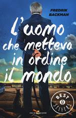 L' uomo che metteva in ordine il mondo