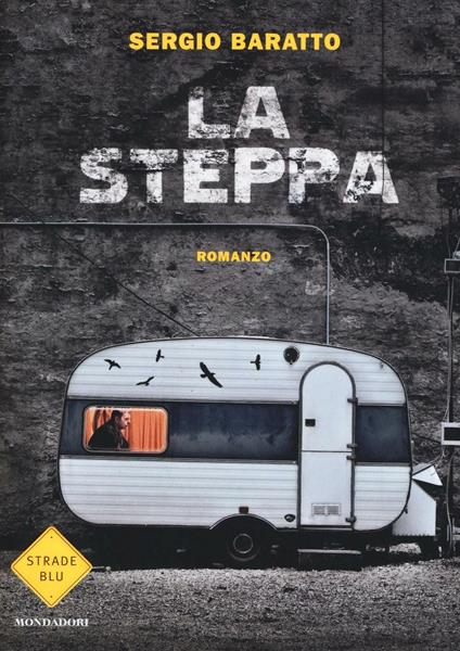 La steppa - Sergio Baratto - copertina