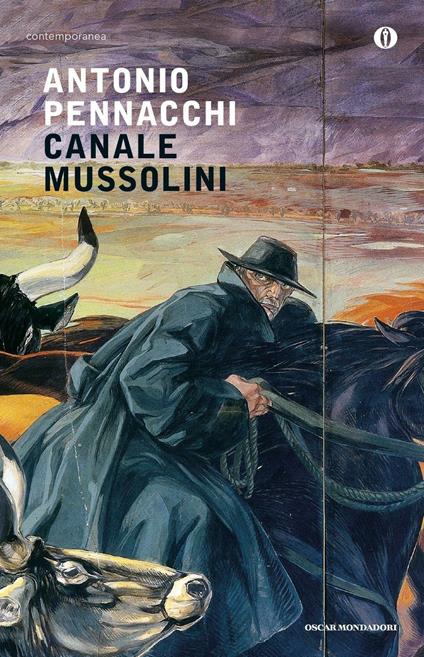 Canale Mussolini. Parte prima - Antonio Pennacchi - copertina