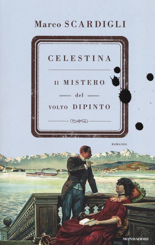 Celestina. Il mistero del volto dipinto - Marco Scardigli - copertina