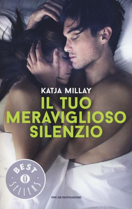 Il tuo meraviglioso silenzio. Ediz. illustrata - Katja Millay - copertina