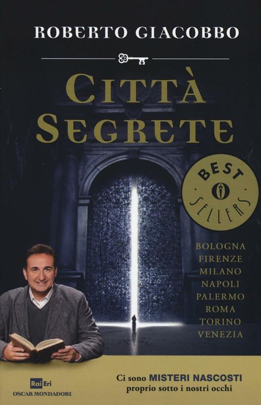 Città segrete - Roberto Giacobbo - copertina