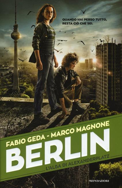 L' alba di Alexanderplatz. Berlin. Vol. 2 - Fabio Geda,Marco Magnone - copertina